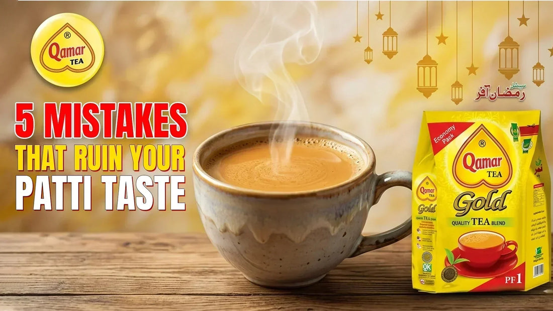 5 Mistakes That Ruin Your Doodh Patti Taste