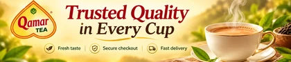 Qamar Tea - Trusted Quality in Every Cup